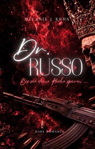Melanie J  Kühn   Dr  Russo 4   Bis sie deine Rache spüren    jpg