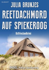 Julia Brunjes   Reetdachmord auf Spiekeroog   INSEL Polizei Spiekeroog 3 jpg