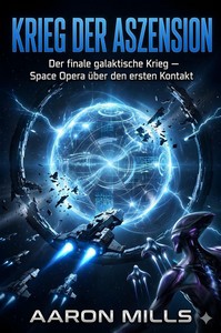 Aaron Mills   Krieg der Aszension   Aszendenz Saga 3 jpg