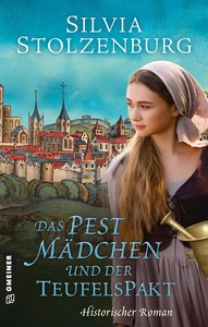 Silvia Stolzenburg   Das Pestmädchen und der Teufelspakt   Das Pestmädchen 3 jpg