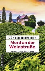 Günter Neuwirth   Mord an der Weinstraße   Polizistin Christina Kayserling 5 jpg