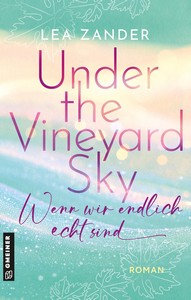 Lea Zander   Under the Vineyard Sky   Wenn wir endlich echt sind   Vineyard Lights 1 jpg