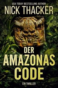 Nick Thacker   Der Amazonas Code   Harvey Bennett 2 jpg