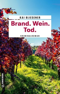 Kai Bliesener   Brand  Wein  Tod    Bestatterin JJ Schwarz ermittelt 2 jpg