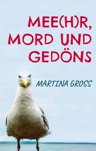 Martina Gross   Mee h r  Mord und Gedöns jpg