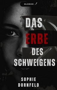 Sophie Dornfeld   Das Erbe des Schweigens jpg