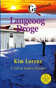 Kim Lorenz   Langeoog Droge   6  Fall für Kathrin Hansen jpg