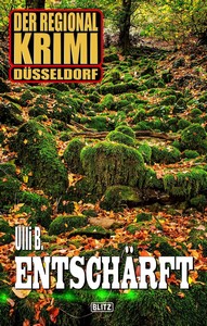 Ulli B    Entschärft   Der Regional Krimi 04 jpg
