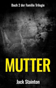 Jack Stainton   Mutter   Die Familie 2 jpg