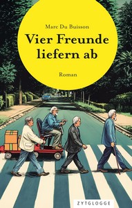 Marc Du Buisson   Vier Freunde liefern ab jpg