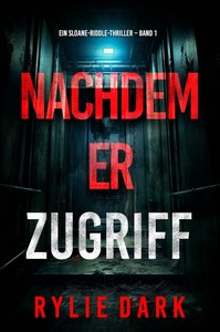 Rylie Dark   Nachdem er zugriff   Sloane Riddle 1 jpg