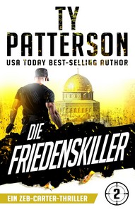 Ty Patterson   Die Friedenskiller   Zeb Carter 2 jpg