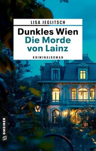 Lisa Jeglitsch   Dunkles Wien 1   Die Morde von Lainz jpg
