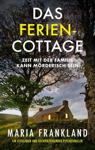 Maria Frankland   Das Ferien Cottage jpg