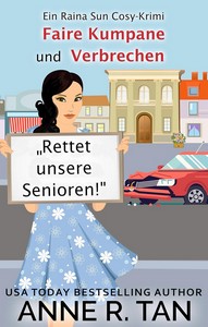 Anne R  Tan   Faire Kumpane und Verbrechen   Raina Sun Mysterium 10 jpg