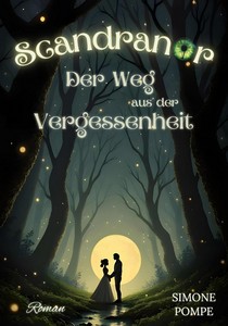 Simone Pompe   Scandranor   Der Weg aus der Vergessenheit jpg