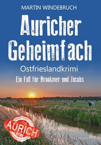 Martin Windebruch   Auricher Geheimfach   Ein Fall für Brookmer und Jacobs 19 jpg