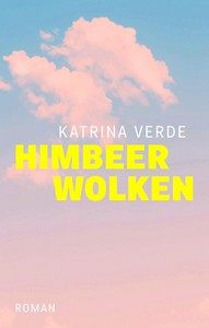 Katrina Verde   Himbeerwolken jpg