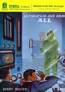 Henry Walter   Ultimatum aus dem All   Con Forster 1 jpg