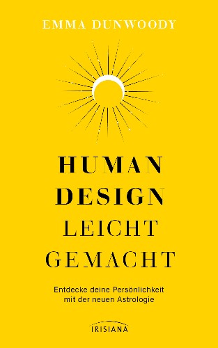 Emma Dunwoody Human Design leicht gemacht jpg