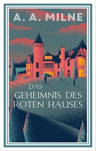 A A  Milne   Das Geheimnis des roten Hauses jpg