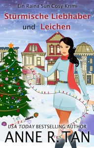Anne R  Tan   Stürmische Liebhaber und Leichen   Raina Sun Mysterium 2 jpg