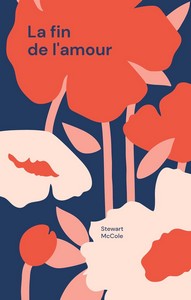 Stewart McCole   La fin de l amour   Das Ende der Liebe jpg