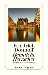Friedrich Dönhoff   Heimliche Herrscher   Sebastian Fink 4 jpg