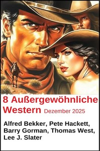 8 Außergewöhnliche Western Dezember 2025 jpg