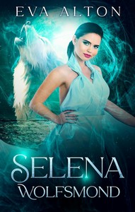 Eva Alton   Selena   Wolfsmond   Die Hexen von Ibiza 2 jpg