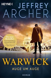 Jeffrey Archer   Auge um Auge   Die Warwick Saga 7 jpg