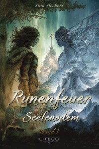 Sina Heckers   Runenfeuer   Seelenodem jpg