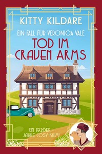 Kitty Kildare   Tod im Craven Arms   Ein Fall für Veronica Vale 3 jpg