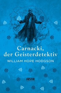 William Hope Hodgson   Carnacki  der Geisterdetektiv jpg