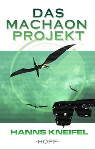Hanns Kneifel   Das Machaon Projekt jpg