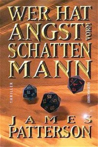 James Patterson   Wer hat Angst vorm Schattenmann   Alex Cross 05 jpg