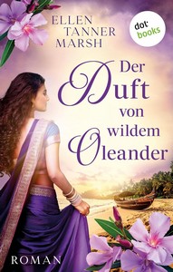 Ellen Tanner Marsh   Der Duft von wildem Oleander jpg