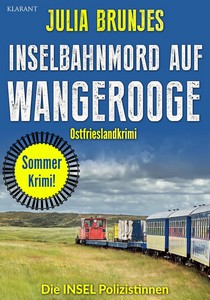Julia Brunjes   Inselbahnmord auf Wangerooge   Die INSEL Polizistinnen 27 jpg