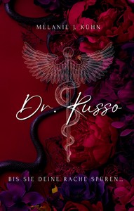 Melanie J  Kühn   Dr  Russo 4   Bis sie deine Rache spüren    jpg