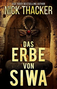 Nick Thacker   Das Erbe von Siwa   Harvey Bennett 12 jpg