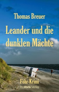 Thomas Breuer   Leander und die dunklen Mächte   Föhr Krimi jpg