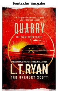 L T  Ryan   Gregory Scott   Beute   Blake Brier Thriller 8 jpg
