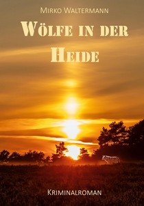 Mirko Waltermann   Wölfe in der Heide jpg
