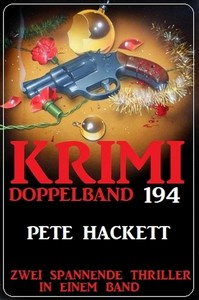 Krimi Doppelband 194   Zwei spannende Thriller in einem Band jpg