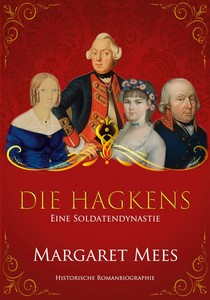 Margaret Mees   Die Hagkens   Eine Soldatendynastie jpg